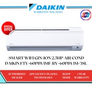 DAIKIN 2.5HP R32 NON-INVERTER WITH SMART WIFI AIR COND (READY STOCK+FAST SHIPPING) FTV60PBV1MF/RV60P