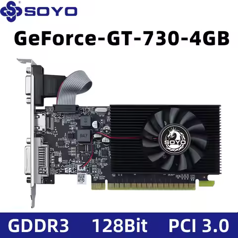 SOYO GT730 4GB Graphics Card GDDR5 128Bit HDMI DVI VGA PCI-E 3.0 Geforce GPU Gt 730 Gaming Video Car