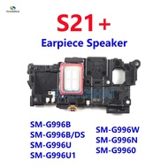 For Samsung Galaxy S21+ 5G G996B G996B/DS G996U G996 Earpiece Speaker Receiver Module Front Top Ear 