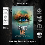Ignite Me (Shoter Me, 3) by Tahereh Mafi