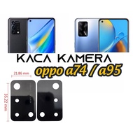 OPPO A74 CAMERA GLASS A95/