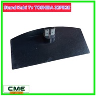 Stand Kaki Tv TOSHIBA 32PB2E / 32PU200 / 32PB1E Bracket Braket ORI Original