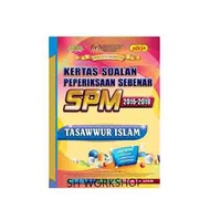 KERTAS SOALAN PEPERIKSAAN SEBENAR SPM (2015-2019) TASAWWUR ISLAM