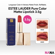 ESTEE LAUDER Pure Color Matte Lipstick 3.5g [#333 / #420]