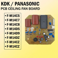 F-M14C5 / F-M14C7 / F-M14C8 / F-M14D5 / F-M14D9 / F-M14DZ / F-M14CZ Ceiling FAN PCB BOARD Panasonic 