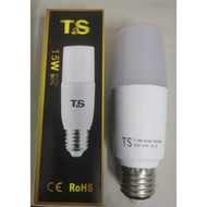 LED BULB STICK   18W E27  , T&S 15W E27 ,  T&S 10W E27  WHITE