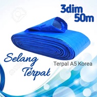 SELANG 3Dim DRIP IRIGASI# SELANG TERPAL PLASTIK 3DIM 50M 3INCI / SELANG SAWAH / SELANG PENGAIRAN