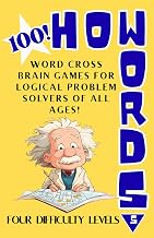 HowWords™ Word Cross Brain Games for Logical Adults and Problem Solvers VOLUME 5: Crossword-Style Lo