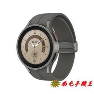 ※南屯手機王※Samsung Galaxy Watch5 Pro 45mm 鈦晶灰 R920 智慧手錶 藍牙版【直購價】