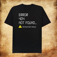 Soundwave Tshirt Error 404 Not Found Cotton Combed 24s unisex for men and women
