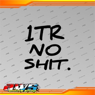 Sticker 1TR No Shit