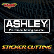 Ashley Mixer Console Sound System Hardcase Boxcutting stiker. Ashley Mixer Logo Audio Sticker