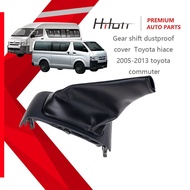 gear shift dustproof cover for toyota hiace 2005-2013 toyota commuter 2005-2013