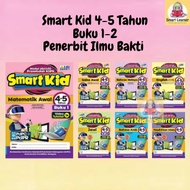 [SB] Buku Latihan: Prasekolah Smart Kid 4 Tahun 5 Tahun (2022)(Penerbit Ilmu Bakti)