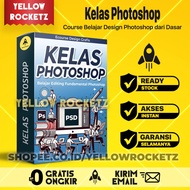 KELAS PHOTOSHOP - Course Belajar Editing Design Grafis pakai Photoshop dari Dasar