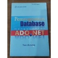 DATABASE PROGRAMMING BOOK USING ADO.NET - TAN AMELIA - GRAHA ILMU