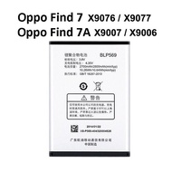 Oppo Find 7 / 7A ( X9006 X9007 X9076 X9077 ) Battery BLP569 BLP575 Bateri Find7 Find7A @ 3000mAh