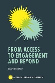 From Access to Engagement and Beyond Stuart Billingham