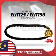 MODENAS ELIT150 / ELIT125 BELTING PULLEY 812/20/28/9.5 TIMING BELT V-BELT ELIT 125 150