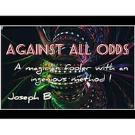 AGAINST ALL ODDS by Joseph B (Digital download)