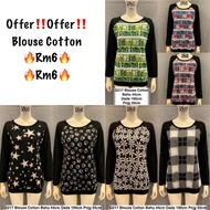 offer‼️Offer‼️Q217 Blouse Cotton/Kain Borong Murah