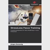 StressLess Focus Training