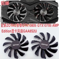 Brand New ZOTAC ZOTAC GTX1080ti GTX1070ti AMP Edition Graphics Card Fan GAA8S2U