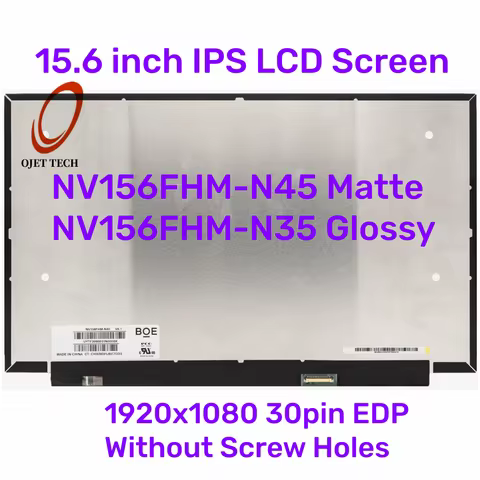 15.6-inch Laptop IPS LCD Screen NV156FHM-N45 Matte NV156FHM-N35 Glossy N156HCA-EAB LED Matrix Displa