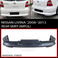 B1660 NISSAN LIVINA '2008-'2013REAR SKIRT (IMPUL)