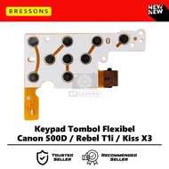 TOMBOL Canon 500D Rebel T1i Kiss X3 Camera Flexible Button Keypad