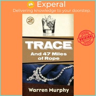 And 47 Miles of Rope by Warren Murphy (paperback)