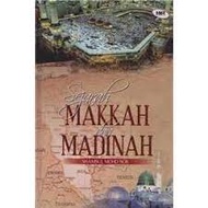SEJARAH MAKKAH & MADINAH