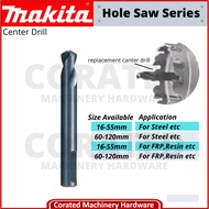 [Corated] Makita TCT Hole Saw Center Drill Gerudi Pusat(Piece)