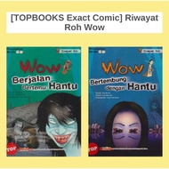 [TOPBOOKS Exact Comic] Riwayat Roh Wow
