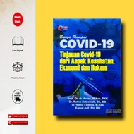 [ Original ] COVID-19 Anthology Covid 19 Review/ from Health, Economics, and Law - Anies