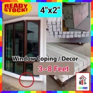 4"x2"(8Feet)'COPING Window (CP)