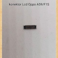 Konektor Lcd Oppo F1s A59 Konektor Lcd Oppo F1s A59 Ori