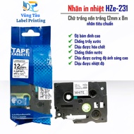 Printed Label HZE-231 / TZe-231 – 12mm x 8m – Black Letters on White Background – Vung Tau Express D