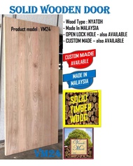 Solid Wooden Door ( 35 mm x 33 6/8 in x 83 in )( nyatoh ) VM24  / Main Pintu Kayu Pepejal