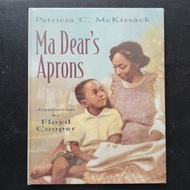 Ma Dear's Aprons - Patricia C. McKissack & Floyd Cooper [Picture Story Book Historical Fiction]