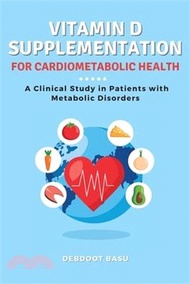 Vitamin D Supplementation for Cardiometabolic Health: A Clinical Study in Patients with Metabolic Disorders