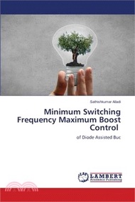 Minimum Switching Frequency Maximum Boost Control