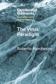 The Virus Paradigm Roberto Marchesini