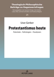 Protestantismus heute Uwe Gerber