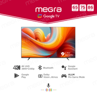 MEGRA 65"/75"/86" 4K UHD Smart LED TV Dolby Atmos 65 Inch / 75 Inch / 86 Inch Television