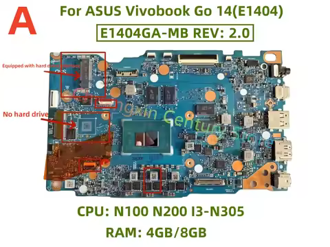 E1404GA-MB REV: 2.0 Motherboard for ASUS Vivobook Go 14(E1404G) E1504G laptop with N100 N200 I3-N305