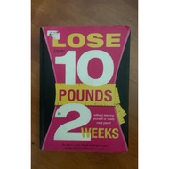 Lose 10 pounds in 2 weeks