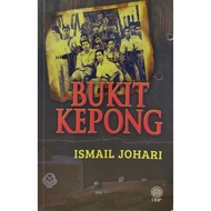 Bukit Kepong : Ismail Johari