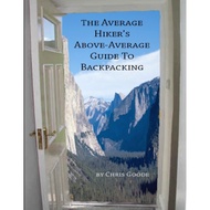 [sgstock] The Average Hiker's Above-Average Guide to Backpacking - [Paperback]
