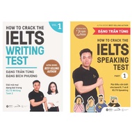 Combo How To Crack The IELTS Writing Test Vol.1 + How To Crack The IELTS Speaking Test - Part 1 - Co